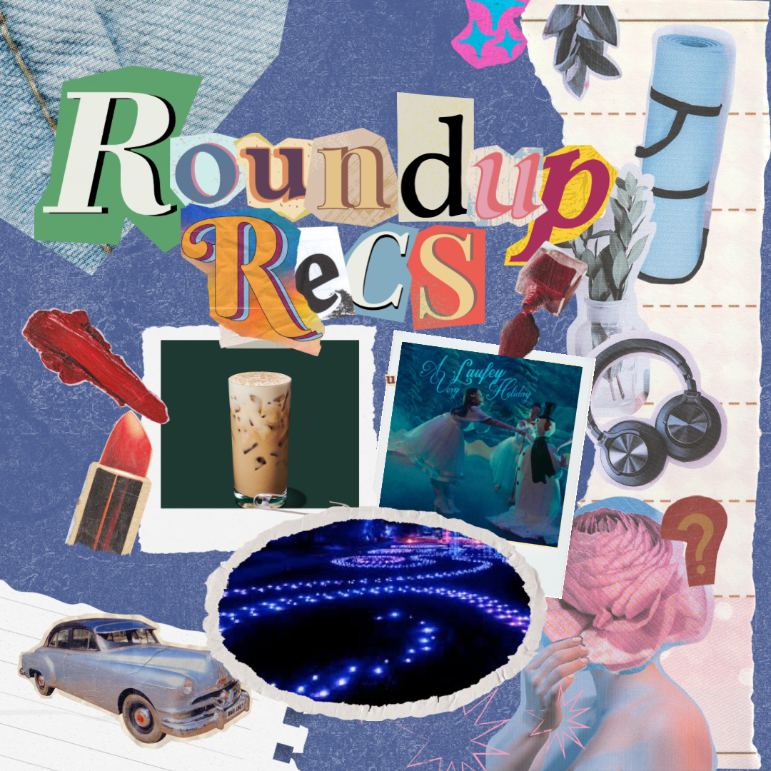 Roundup Recs: Issue 3