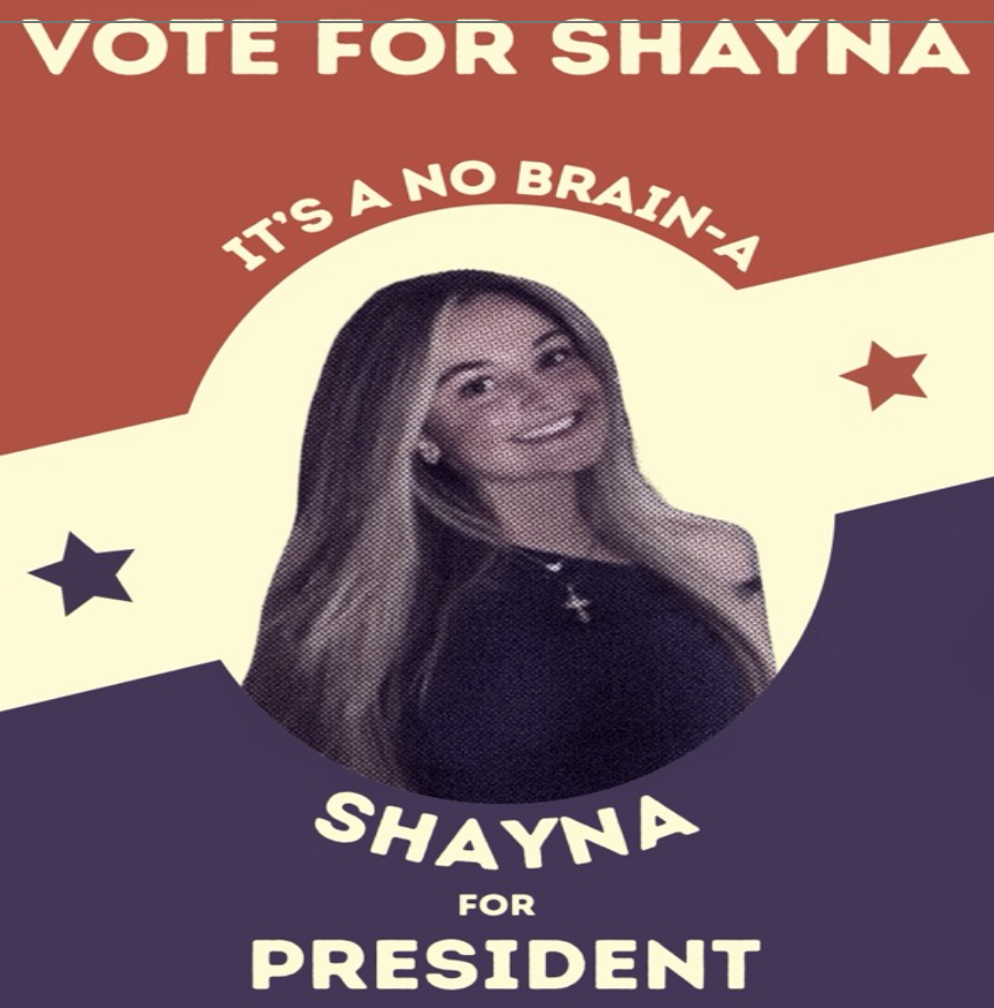 Senior Shayna Youkhana's presidential campaign poster